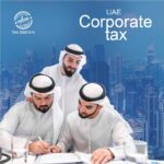UAE Corporate Tax (CT): A Comprehensive Guide for Businesses